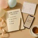 Baby Shower Planning Checklist: Everything You Need to Organize the Perfect Party